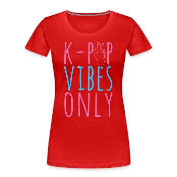 K-Pop-Fan Geschenk Koreanische Popmusik - Frauen Premium Bio T-Shirt - Rot - Vorne - Mia (176cm)