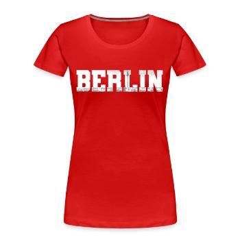Berlin Skyline Germany - Women's Premium Organic T-Shirt - red - Front - Mia (176cm)
