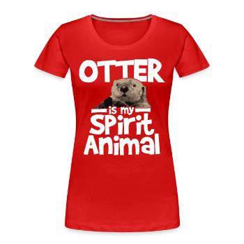 Otter Is My Spirit Animal - Women's Premium Organic T-Shirt - red - Front - Mia (176cm)