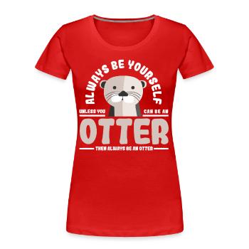 Otter - Frauen Premium Bio T-Shirt - Rot - Vorne - Mia (176cm)