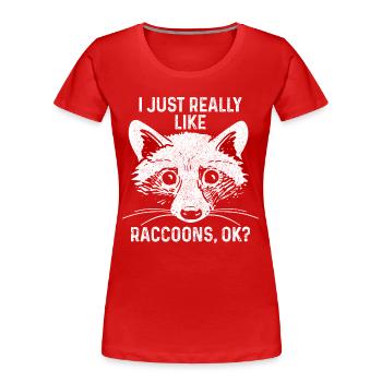 Raccoon Funny Gift - Women's Premium Organic T-Shirt - red - Front - Mia (176cm)