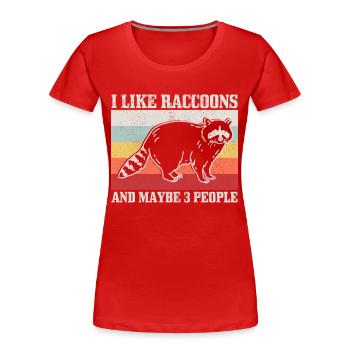 Raccoon Funny Gift - Women's Premium Organic T-Shirt - red - Front - Mia (176cm)