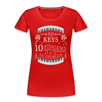 88 touches 10 doigts pas de problème piano piano - T-shirt bio Premium Femme - rouge - Devant - Mia (176cm)