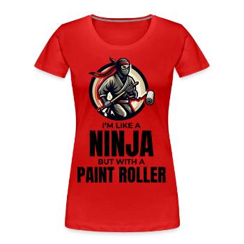 House Painter Ninja Painting Interior Decorator - Women's Premium Organic T-Shirt - red - Front - Mia (176cm)