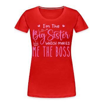 i'm the big sister - T-shirt bio Premium Femme - rouge - Devant - Mia (176cm)
