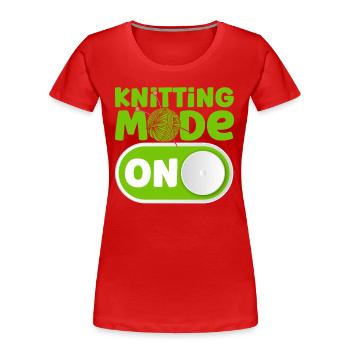 Garn stricken Stricken Stricken Liebhaber Geschenk - Frauen Premium Bio T-Shirt - Rot - Vorne - Mia (176cm)