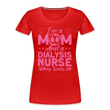 Dialysis Nurse Nurse Nurses - Women's Premium Organic T-Shirt - red - Front - Mia (176cm)