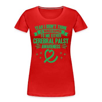 Cerebral Palsy Fighter Cerebral Palsy Awareness - Women's Premium Organic T-Shirt - red - Front - Mia (176cm)