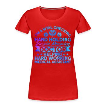 Medizinische Assistentin Zertifizierte medizinisch - Frauen Premium Bio T-Shirt - Rot - Vorne - Mia (176cm)