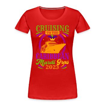 Kreuzfahrt in die Karibik Mardi Gras 2023 Mardi Gr - Frauen Premium Bio T-Shirt - Rot - Vorne - Mia (176cm)