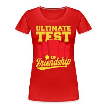 Champion de Beer Pong Le test ultime des Freund - T-shirt bio Premium Femme - rouge - Devant - Mia (176cm)