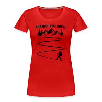 nur noch eine kurve wandern wanderer - Frauen Premium Bio T-Shirt - Rot - Vorne - Mia (176cm)