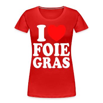 Christmas I Love Foie Gras Cuisine - Women's Premium Organic T-Shirt - red - Front - Mia (176cm)