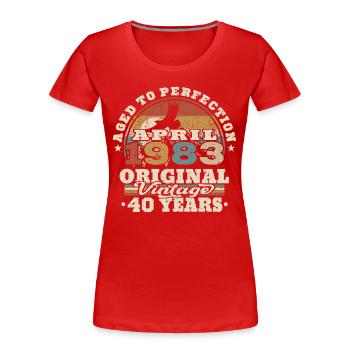 April 1983 - 40 years old - 40th birthday - Women's Premium Organic T-Shirt - red - Front - Mia (176cm)