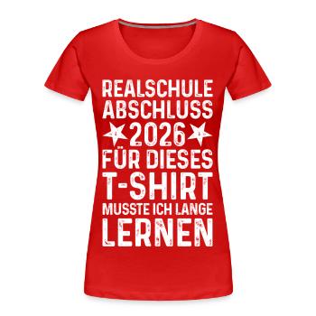 T-shirt Realschule 2026 de la remise des diplômes - T-shirt bio Premium Femme - rouge - Devant - Mia (176cm)