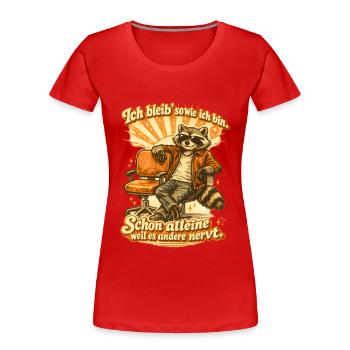 Witzige Sarkastische Ironische Sprüche - Frauen Premium Bio T-Shirt - Rot - Vorne - Mia (176cm)
