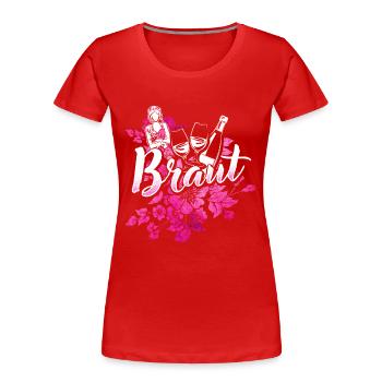 JGA, Hochzeit, Braut - Frauen Premium Bio T-Shirt - Rot - Vorne - Mia (176cm)