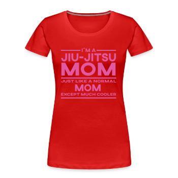 BJJ MOM - T-shirt brésilien de Jiu-Jitsu MMA - T-shirt bio Premium Femme - rouge - Devant - Mia (176cm)