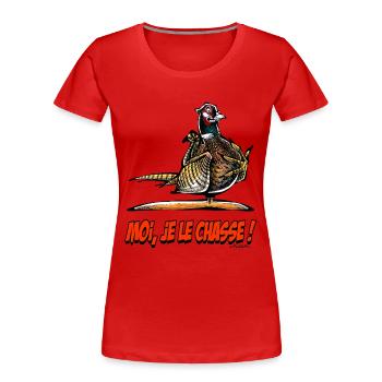 Der Fasan, Moi Je Le Chasse! - Frauen Premium Bio T-Shirt - Rot - Vorne - Mia (176cm)