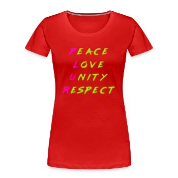 Peace Love Unity Plur PLUR marqueur combo - T-shirt bio Premium Femme - rouge - Devant - Mia (176cm)