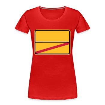 Ortsschild und DEIN Text - Frauen Premium Bio T-Shirt - Rot - Vorne - Mia (176cm)