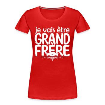 grand frère Bientôt grand-frère futur grand frère - T-shirt bio Premium Femme - rouge - Devant - Mia (176cm)