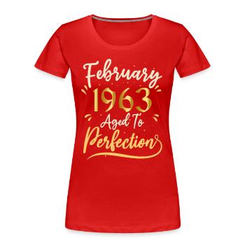 Februar 1963 Februar in Perfektion gealtert 1963 - Frauen Premium Bio T-Shirt - Rot - Vorne - Mia (176cm)