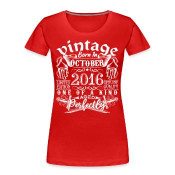 2016 Octobre 2016 anniversaire October 2016 - T-shirt bio Premium Femme - rouge - Devant - Mia (176cm)