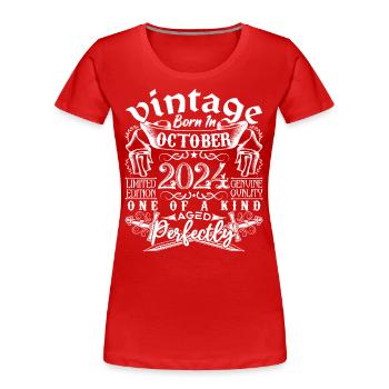 2024 October 2024 Birthday October 2024 - Women's Premium Organic T-Shirt - red - Front - Mia (176cm)