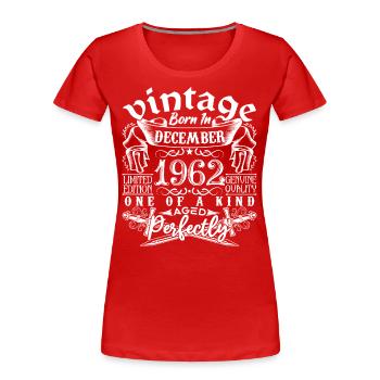 1962 Dezember 1962 Geburtstag Dezember 1962 - Frauen Premium Bio T-Shirt - Rot - Vorne - Mia (176cm)
