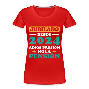 Im Ruhestand ab 2024 Auf Wiedersehen Druck Hallo Pension - Frauen Premium Bio T-Shirt - Rot - Vorne - Mia (176cm)