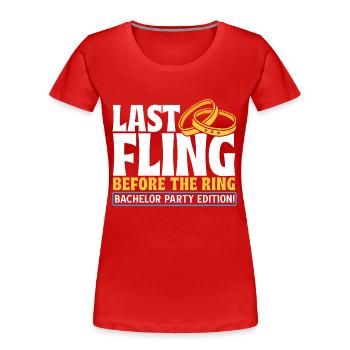 Enterrement de vie de garçon - T-shirt bio Premium Femme - rouge - Devant - Mia (176cm)