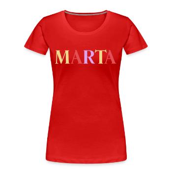 Name Spanierin Marta - Frauen Premium Bio T-Shirt - Rot - Vorne - Mia (176cm)