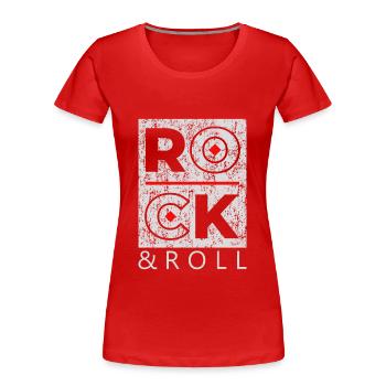 Rock & Roll Rock N Roll Rock AND Roll - Women's Premium Organic T-Shirt - red - Front - Mia (176cm)