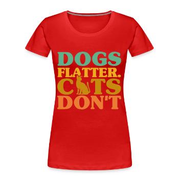 Cat Sayings Cat Cat Lover Gift - Women's Premium Organic T-Shirt - red - Front - Mia (176cm)