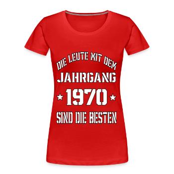 Die Leute mit dem Jahrgang 1970 - Frauen Premium Bio T-Shirt - Rot - Vorne - Mia (176cm)