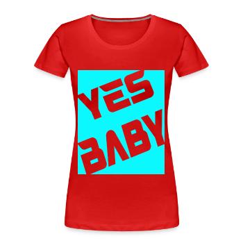 Yes Baby - Frauen Premium Bio T-Shirt - Rot - Vorne - Mia (176cm)