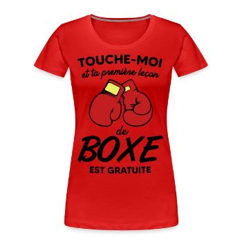 Cadeau humour boxe - femme ou homme - T-shirt bio Premium Femme - rouge - Devant - Mia (176cm)