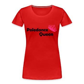 poledance pole fitness sexy poletänzerin Geschenk - Frauen Premium Bio T-Shirt - Rot - Vorne - Mia (176cm)