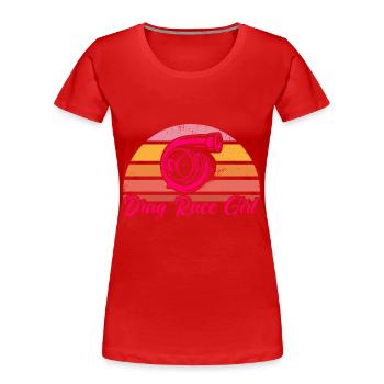 Drag Race Drag Racing Car Racing Gift - Women's Premium Organic T-Shirt - red - Front - Mia (176cm)
