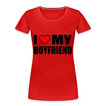 I love my boyfriend - Frauen Premium Bio T-Shirt - Rot - Vorne - Mia (176cm)