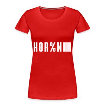 HOR%NIIIIII Funny Outfit - Women's Premium Organic T-Shirt - red - Front - Mia (176cm)