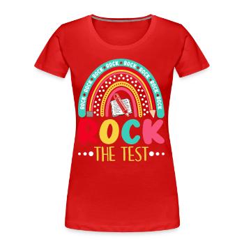 Rock The Test Student Teacher Exam - Frauen Premium Bio T-Shirt - Rot - Vorne - Mia (176cm)