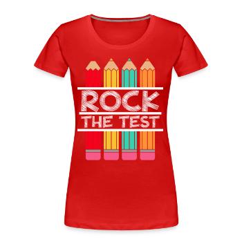 Rock The Test Student Teacher Exam - Frauen Premium Bio T-Shirt - Rot - Vorne - Mia (176cm)