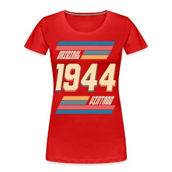 Original 1944 Birthday 80 Years Anniversary - Women's Premium Organic T-Shirt - red - Front - Mia (176cm)