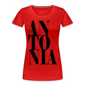 Antonia Name Vorname Moderne Schrift Wort Art - Frauen Premium Bio T-Shirt - Rot - Vorne - Mia (176cm)