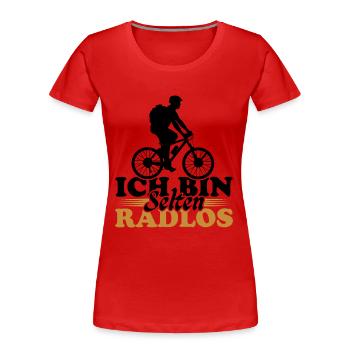 Ich Bin Selten Radlos Fahrrad Fahrradfahrer Männer - Frauen Premium Bio T-Shirt - Rot - Vorne - Mia (176cm)