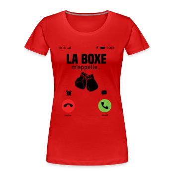 La boxe m appelle / cadeau humour boxeur - T-shirt bio Premium Femme - rouge - Devant - Mia (176cm)