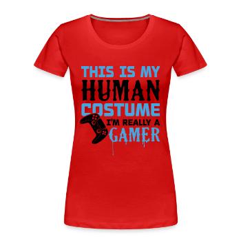 Je suis vraiment un joueur - T-shirt bio Premium Femme - rouge - Devant - Mia (176cm)
