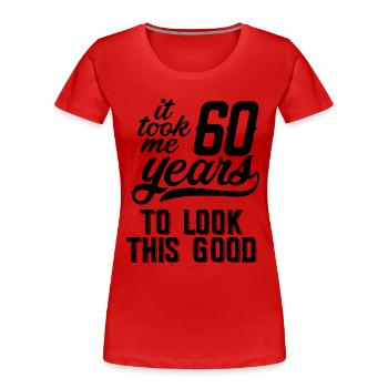 60 Jahre - Frauen Premium Bio T-Shirt - Rot - Vorne - Mia (176cm)